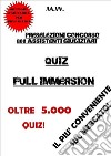 Preselezioni Concorso 800 ASSISTENTI GIUDIZIARI QUIZ FULL IMMERSION. E-book. Formato Mobipocket ebook