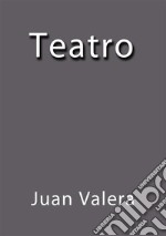 Teatro. E-book. Formato EPUB ebook