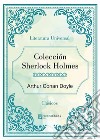 Colección Sherlock Holmes. E-book. Formato EPUB ebook