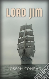 Lord Jim. E-book. Formato Mobipocket ebook di Joseph Conrad