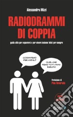 Radiodrammi di coppia. E-book. Formato EPUB ebook