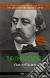 Gustave Flaubert: The Complete Novels. E-book. Formato EPUB ebook