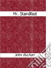 Mr. Standfast. E-book. Formato EPUB ebook