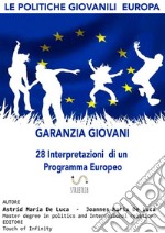 EUROPA: Le politiche giovanili. Garanzia Giovani. E-book. Formato Mobipocket