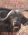 L'ha detto internet!. E-book. Formato EPUB ebook