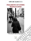 Fragments of other people's lives. E-book. Formato Mobipocket ebook