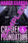 Free Sampler - Credence Foundation (A Science Fiction Thriller). E-book. Formato EPUB ebook di Marco Guarda