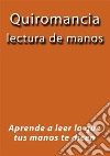 Quiromancia lectura de manos. E-book. Formato Mobipocket ebook