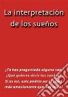 La interpretación de los sueños - 2017. E-book. Formato EPUB ebook