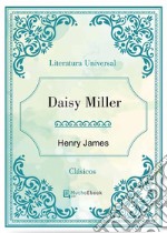 Daisy Miller. E-book. Formato EPUB ebook