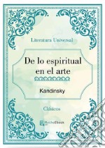 De lo espiritual en el arte. E-book. Formato EPUB ebook