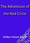 The adventure of the red circle. E-book. Formato EPUB ebook