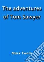 The adventures of Tom Sawyer. E-book. Formato Mobipocket ebook