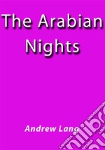 The arabian nights. E-book. Formato EPUB ebook