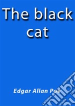 The black cat. E-book. Formato EPUB ebook