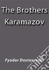 The brothers Karamazov. E-book. Formato EPUB ebook