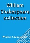 William Shakespeare collection. E-book. Formato Mobipocket ebook