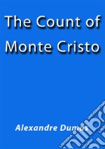 The count of MonteCristo. E-book. Formato EPUB ebook