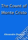 The count of MonteCristo. E-book. Formato EPUB ebook