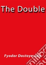 The double. E-book. Formato EPUB ebook