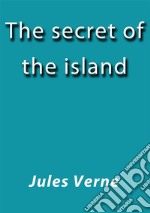 The secret of the island. E-book. Formato EPUB ebook