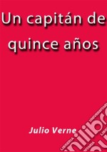 Un capitan de quince años. E-book. Formato EPUB ebook