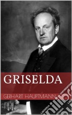 Griselda. E-book. Formato EPUB ebook