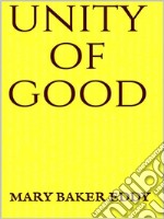 Unity of Good. E-book. Formato Mobipocket ebook