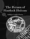 The return of sherlock holmes. E-book. Formato Mobipocket ebook