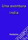 Una aventura india. E-book. Formato EPUB ebook