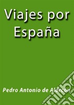 Viajes por España. E-book. Formato EPUB ebook