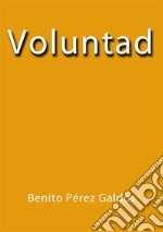 Voluntad. E-book. Formato Mobipocket