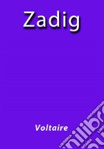 Zadig o el destino. E-book. Formato EPUB ebook