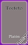 Teeteto. E-book. Formato EPUB ebook