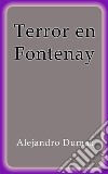 Terror en Fontenay. E-book. Formato EPUB ebook