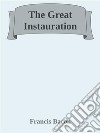 The Great Instauration. E-book. Formato EPUB ebook