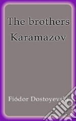 The brothers Karamazov. E-book. Formato EPUB ebook