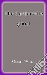 The Canterville ghost. E-book. Formato EPUB