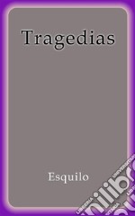 Tragedias. E-book. Formato EPUB