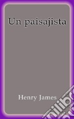 El paisajista. E-book. Formato EPUB ebook