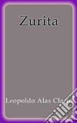 Zurita. E-book. Formato Mobipocket ebook