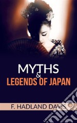 Myths and Legends of Japan. E-book. Formato Mobipocket ebook