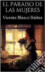 El paraiso de las mujeres. E-book. Formato EPUB ebook