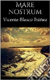 Mare nostrum. E-book. Formato EPUB ebook