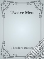 Twelve Men. E-book. Formato EPUB ebook