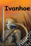 Ivanhoe, Icelandic edition. E-book. Formato EPUB ebook di Walter Scott