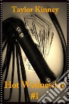 Hot Wednesday #1. E-book. Formato EPUB ebook