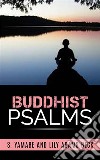 Buddhist Psalms . E-book. Formato EPUB ebook