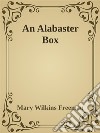 An Alabaster Box. E-book. Formato EPUB ebook