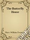 The Butterfly House. E-book. Formato EPUB ebook